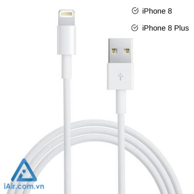 Dây sạc iPhone 8, 8 Plus